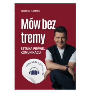 Audiobook "Mów bez tremy. Sztuka pewnej komunikacji"