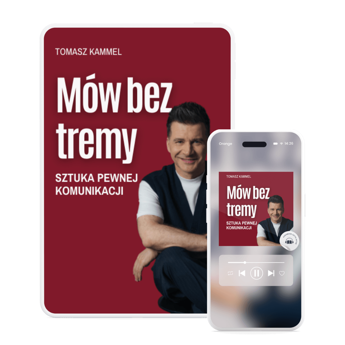 Pakiet: ebook + audiobook „Mów bez tremy. Sztuka pewnej komunikacji”